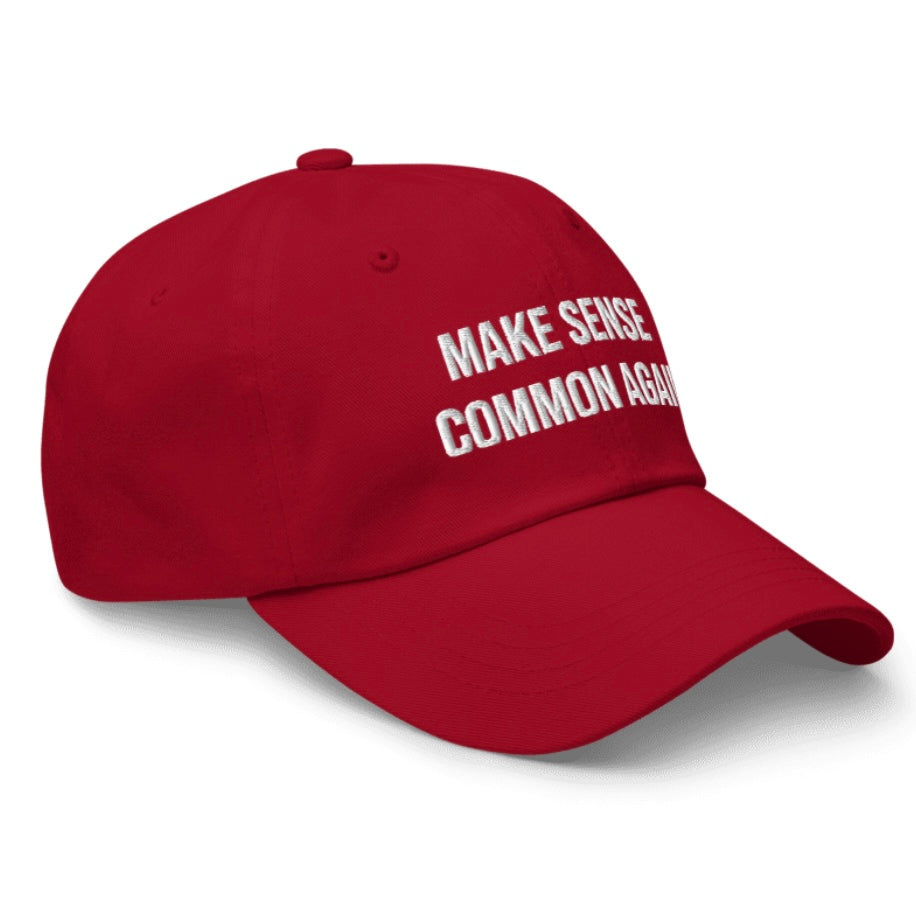 “Make Sense Common Again” Classic Dad Hat