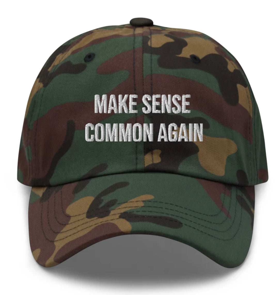 “Make Sense Common Again” Classic Dad Hat