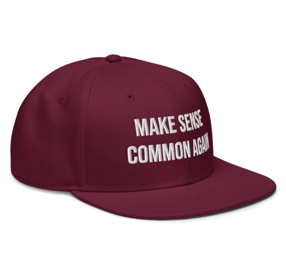 “Make Sense Common Again” SnapBack